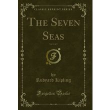 The Seven Seas, Vol. 2 of 2 (Classic Reprint)