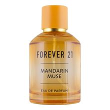 Forever 21 Mandarin Muse (L) EDP 3.4 Oz