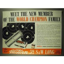 1939 Western .32 S&W Long Ammunition Ad - new member of the world Champion