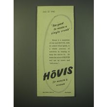 1942 Hovis Bread Ad - Too good to waste a single crumb