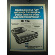 1971 Plymouth Fury Ad - What makes our Fury automatic transmission better