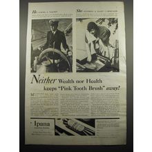1933 Ipana Tooth Paste Ad - Neither wealth nor health keeps pink tooth brush