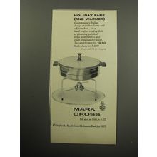 1957 Mark Cross Chafing Dish Ad - Holiday Fare (and Warmer)
