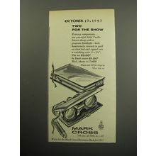 1957 Mark Cross Binoculars Ad - Two for the show