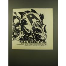 1961 Aqueduct Race Track Advertisement - Mar. 20 Aqueduct opens