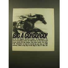 1961 Aqueduct Race Track Advertisement - Big a Go! Go! Go!