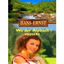Wo Der Alpbach Rauscht