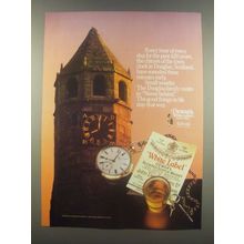 1985 Dewar's White Label Scotch Ad - Chimes of the Town Clock in Douglas
