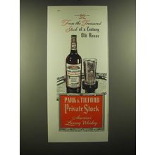 1946 Park & Tilford Private Stock Whiskey Ad - From the treasured stock
