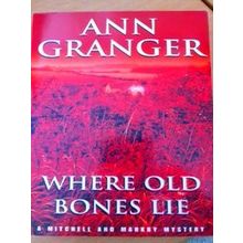 Where Old Bones Lie