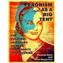 McGill-Queen's Studies in Ethnic History: Peronism as a Big Tent