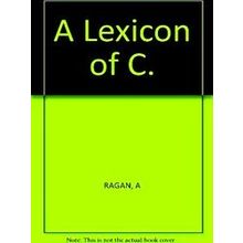 A Lexicon Of C
