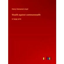 Wealth against commonwealth
