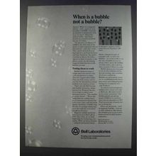 1980 Bell Laboratories Ad - When is a Bubble Not