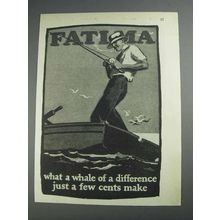 1925 Fatima Cigarettes Ad - Whale of a Difference