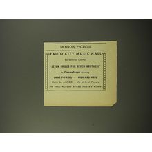 1954 Seven Brides for Seven Brothers Movie Ad - Radio City Music Hall