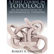 A First Course in Topology