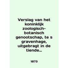 Verslag van het koninklijk zoologisch-botanisch genootschap, te s gravenhage, u
