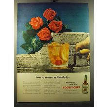 1950 Four Roses Whiskey Ad - How to cement a friendship