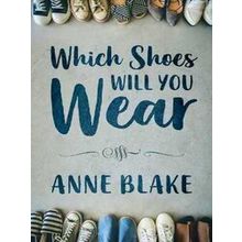 Which Shoes Will You Wear