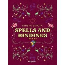 Spells and Bindings
