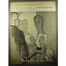 1954 Charles of the Ritz Revenescence Ad - I never dreamed I'd look this young