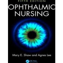 Ophthalmic Nursing - Mary E. Shaw