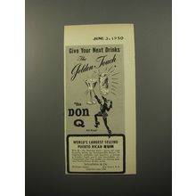 1950 Don Q Puerto Rican Rum Ad - Give your next drinks the Golden Touch