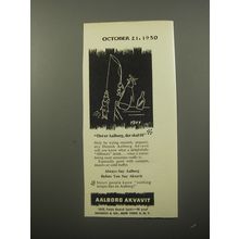 1950 Aalborg Akvavit Ad