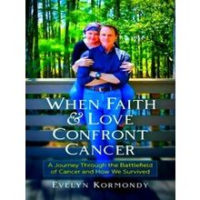 When Faith And Love Confront Cancer