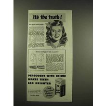 1944 Pepsodent Tooth Powder Ad - It's the Truth