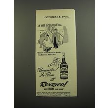1952 Ronrico Rum Ad - Smile! Pretend you're drinking Ronrico. That's it!