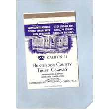 New Jersey Califon Royal Flash Matchcover Hunterdon County Trust Co w/Larg~3316