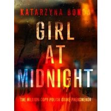Girl At Midnight The Bestselling Polish Crime Sensation