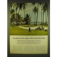 1961 Puerto Rico Tourism Ad - Top golfers from 30 countries will tee off
