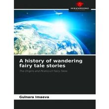 A history of wandering fairy tale stories