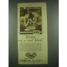 1931 Probak Blades Ad - Hear Try a Real Blade