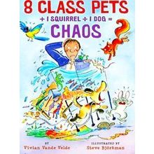 8 Class Pets 1 Squirrel Divided by 1 Dog - Chaos