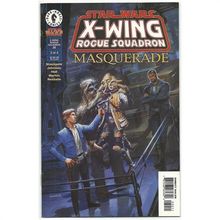 STAR WARS X-WING ROGUE SQUADRON ' MASQUERADE ' #3 ( 1998)