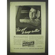 1939 Texaco Marfak Ad - I've Got To Keep Rollin'