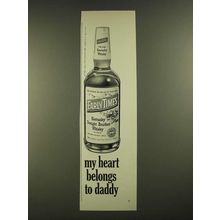 1971 Early Times Bourbon Ad - My Heart Belongs to Daddy