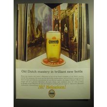 1965 Heineken Beer Ad - Old Dutch mastery in brilliant new bottle
