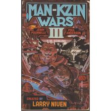The Man-Kzin Wars III, by Larry Niven, Jerry Pournelle & Poul Anderson