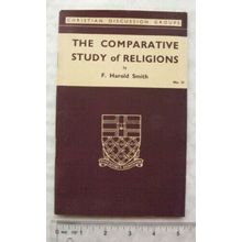 1948 The Comparative Study of Religions by F. Harold Smith