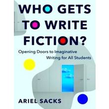 Who Gets To Write Fiction