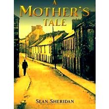 A Mother's Tale