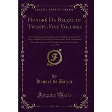 Honoré De Balzac in Twenty-Five Volumes, Vol. 6 of 25 (Classic Reprint)