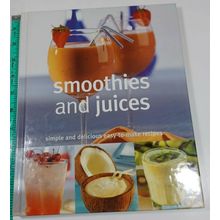 smoothies and juices 2002 hardback