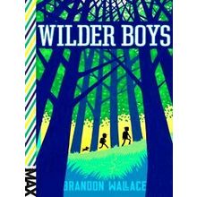 Wilder Boys