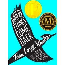 Where Things Come Back